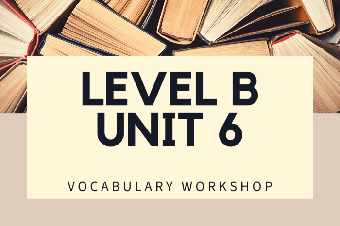 Vocabulary workshop level b unit 6 answers