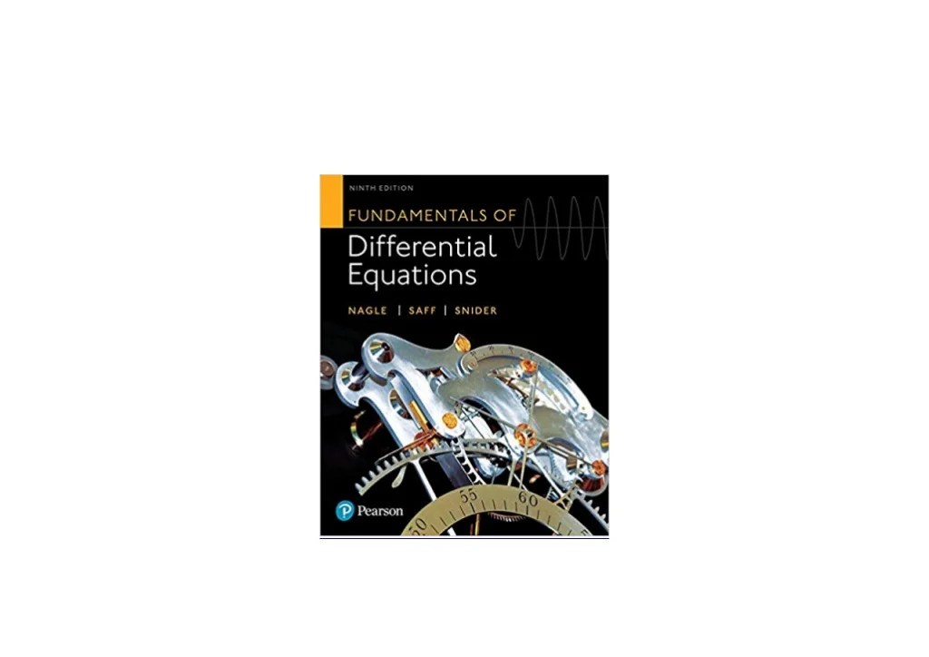 Fundamentals of differential equations 9th edition solutions pdf